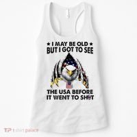 I May Be Old But I Got To See The Usa Before It Went To Shit Women's Tank Top thumb 0