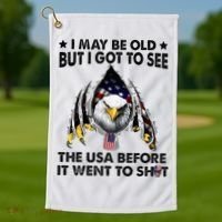 I May Be Old But I Got To See The Usa Before It Went To Shit Golf Towel thumb 1