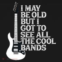 I May Be Old But I Got To See All The Cool Bands Ornament thumb 1