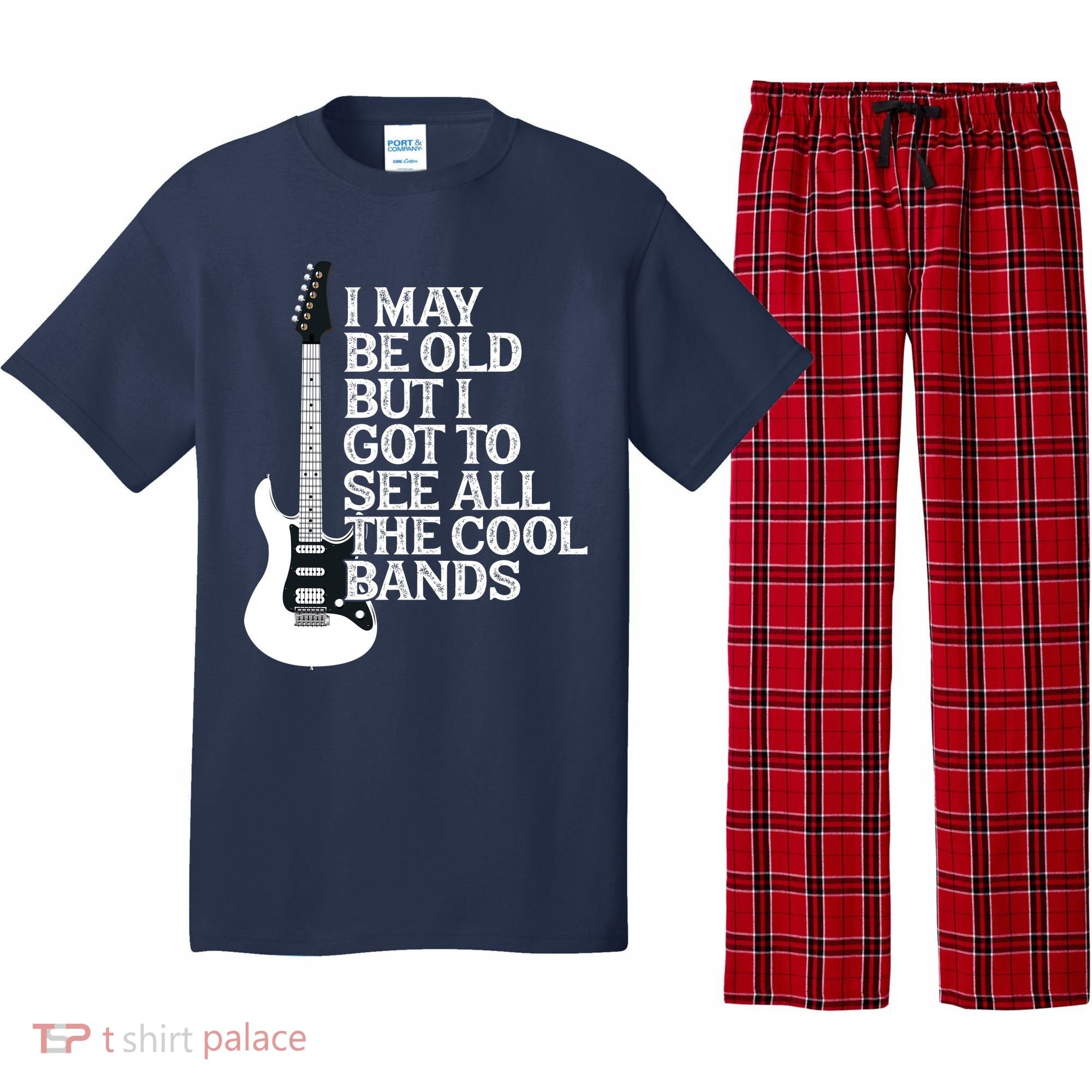 I May Be Old But I Got To See All The Cool Bands Pajama Set