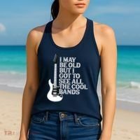 I May Be Old But I Got To See All The Cool Bands Women's Tank Top thumb 2