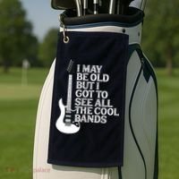 I May Be Old But I Got To See All The Cool Bands Golf Towel thumb 2