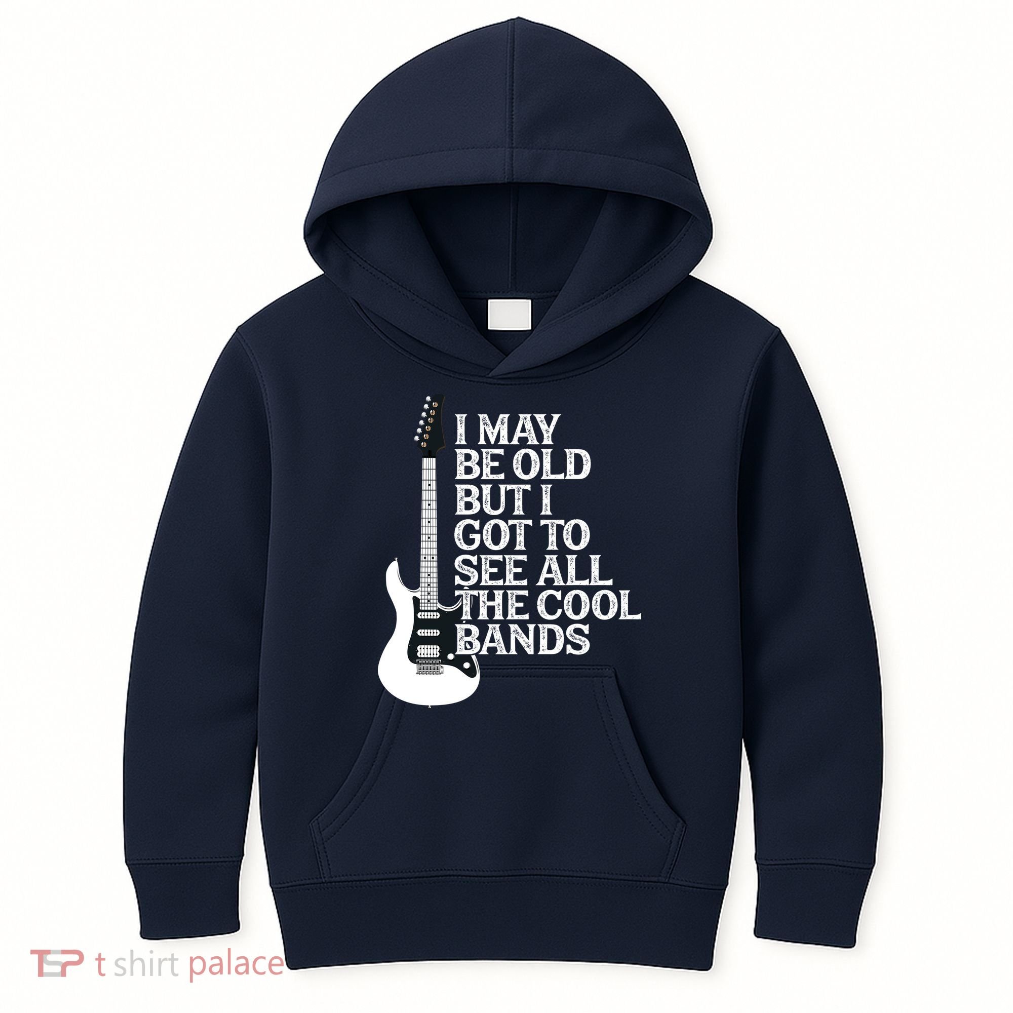 I May Be Old But I Got To See All The Cool Bands Kids Hoodie
