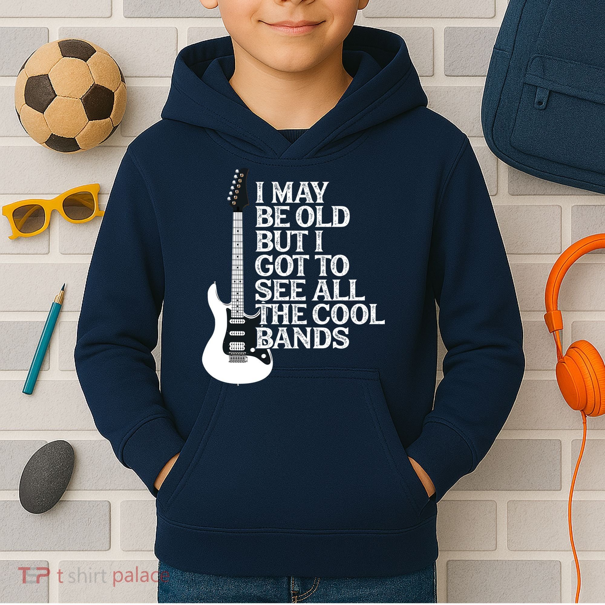 I May Be Old But I Got To See All The Cool Bands Kids Hoodie