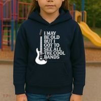 I May Be Old But I Got To See All The Cool Bands Kids Hoodie thumb 3