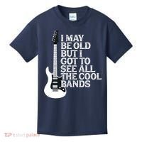 I May Be Old But I Got To See All The Cool Bands Kids T-Shirt thumb 0