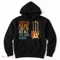 I May Be Old But I Got To See All The Cool Bands Classic Guitar Concert Hoodie thumb 0