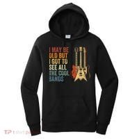 I May Be Old But I Got To See All The Cool Bands Classic Guitar Concert Women's Hoodie thumb 0