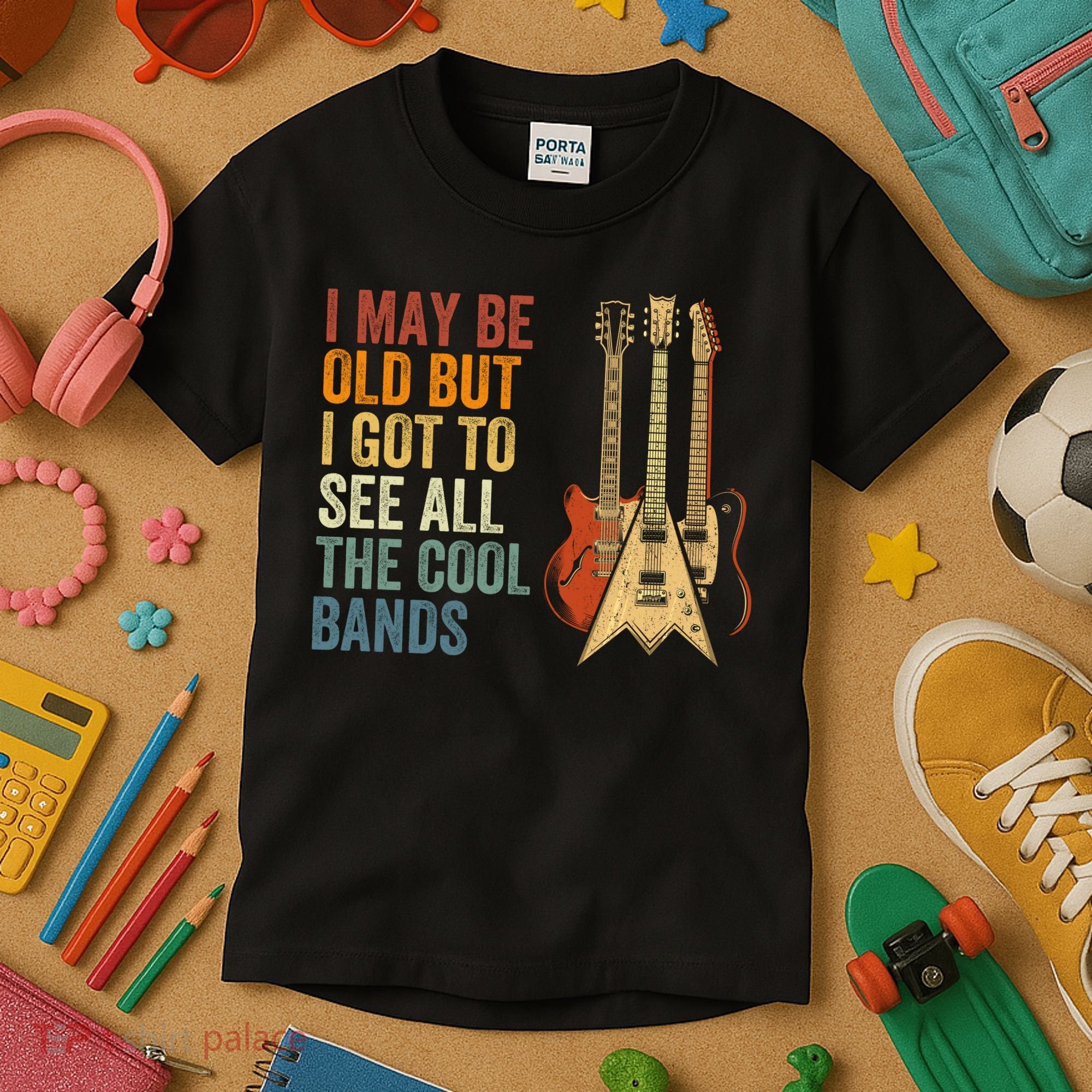 I May Be Old But I Got To See All The Cool Bands Classic Guitar Concert Kids T-Shirt