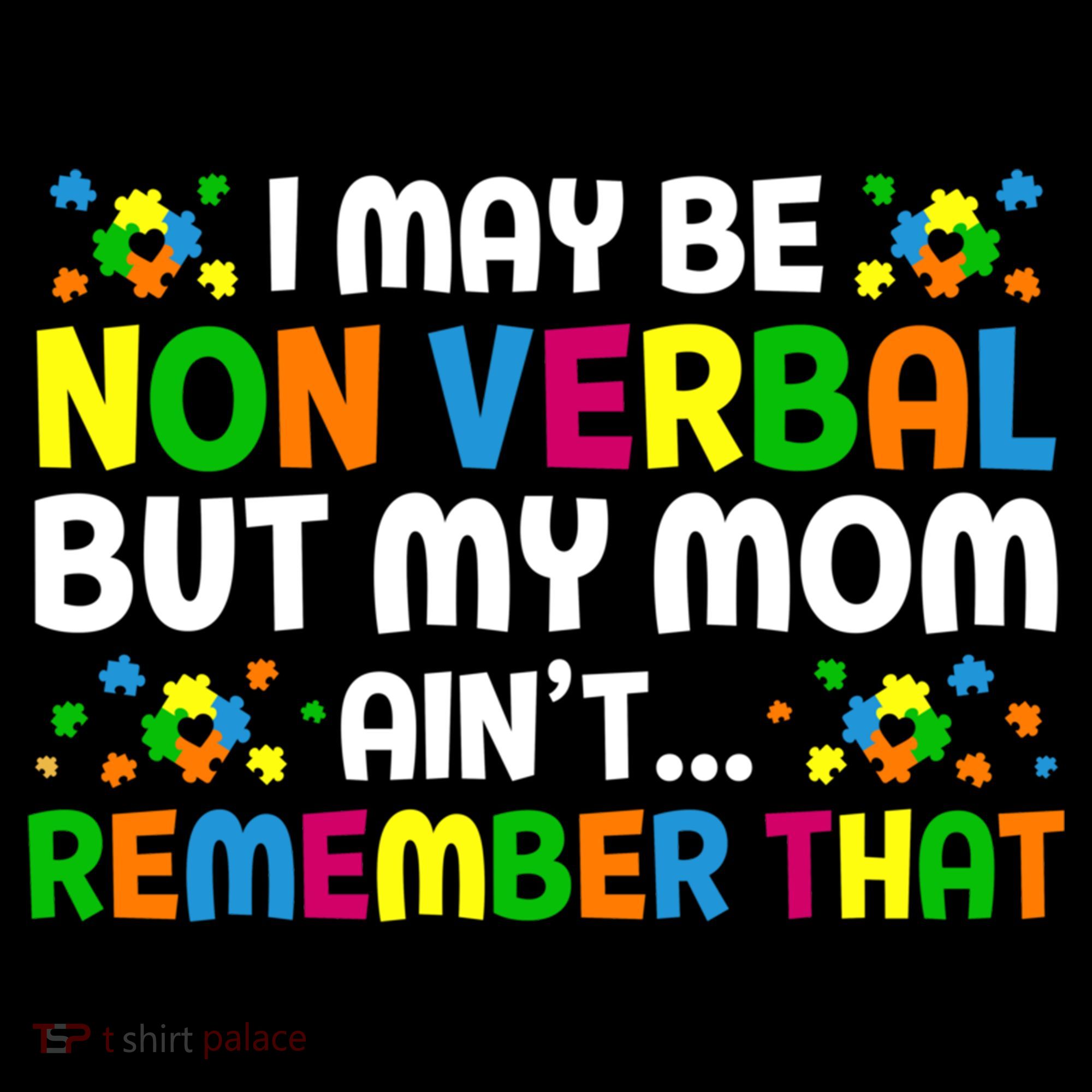 I May Be Non Verbal Nonverbal Autism Awareness Gift USA-Made Doggie Bandana