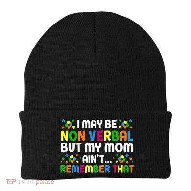 I May Be Non Verbal Nonverbal Autism Awareness Gift Beanie