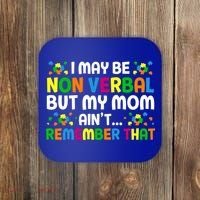 I May Be Non Verbal Nonverbal Autism Awareness Gift Coaster thumb 0