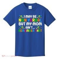 I May Be Non Verbal Nonverbal Autism Awareness Gift Kids T-Shirt thumb 0