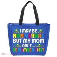 I May Be Non Verbal Nonverbal Autism Awareness Gift Tote Bag thumb 0