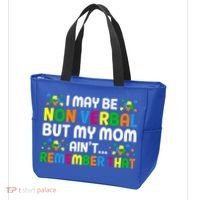 I May Be Non Verbal Nonverbal Autism Awareness Gift Tote Bag thumb 3