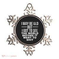 I May Be Old But I Got To See The World Before It Went To Ornament thumb 0