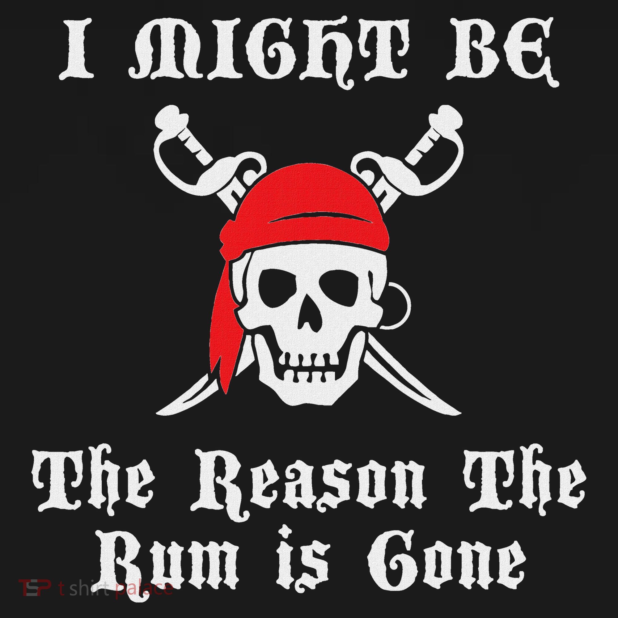 I Might Be The Reason The Rum Is Gone Pirate Day Kids Hoodie