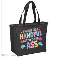 I Might Be A Handful But So Is This Ass Workout Gym Quote Tote Bag thumb 2