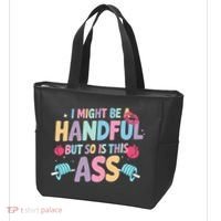 I Might Be A Handful But So Is This Ass Workout Gym Quote Tote Bag thumb 3