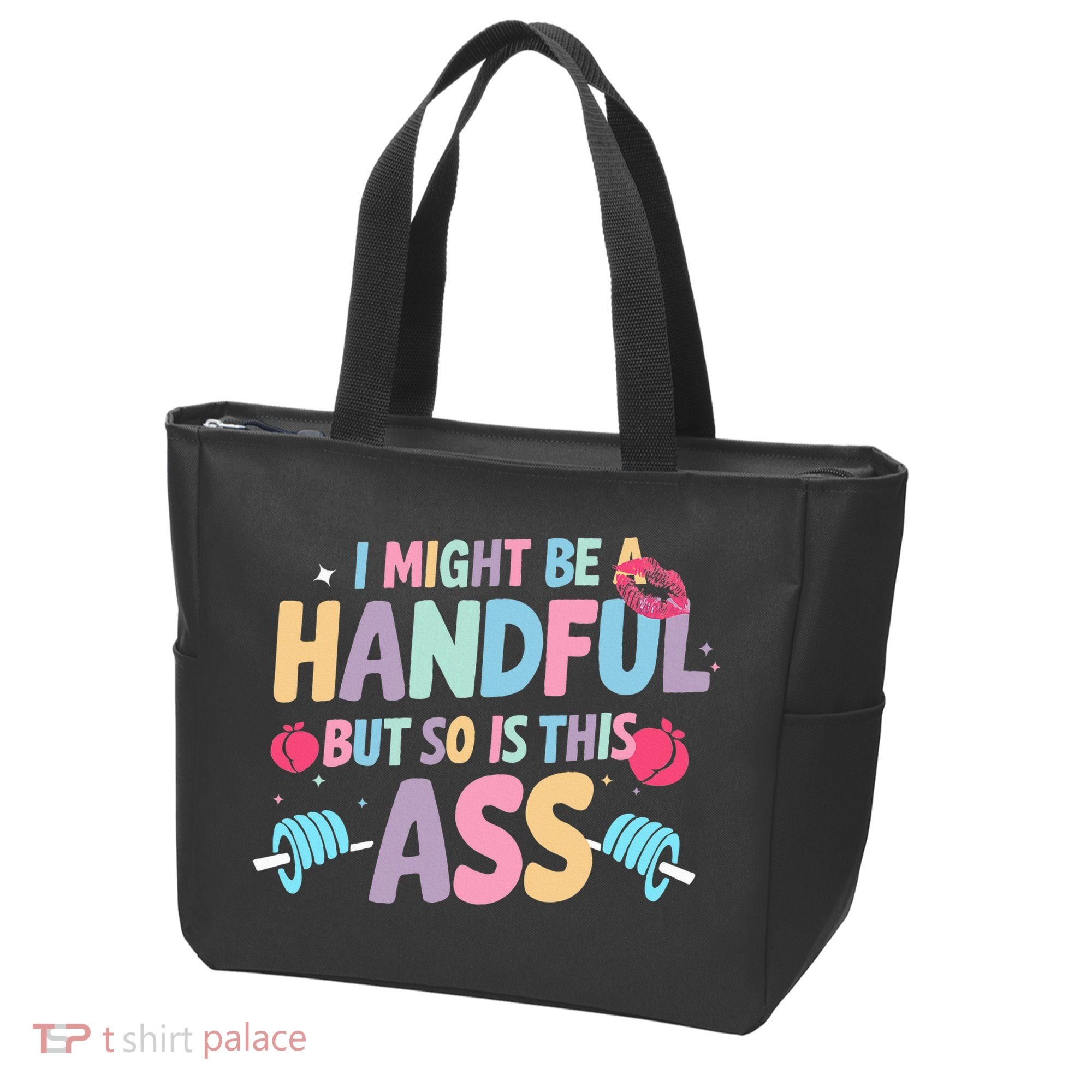 I Might Be A Handful But So Is This Ass Workout Gym Quote Tote Bag