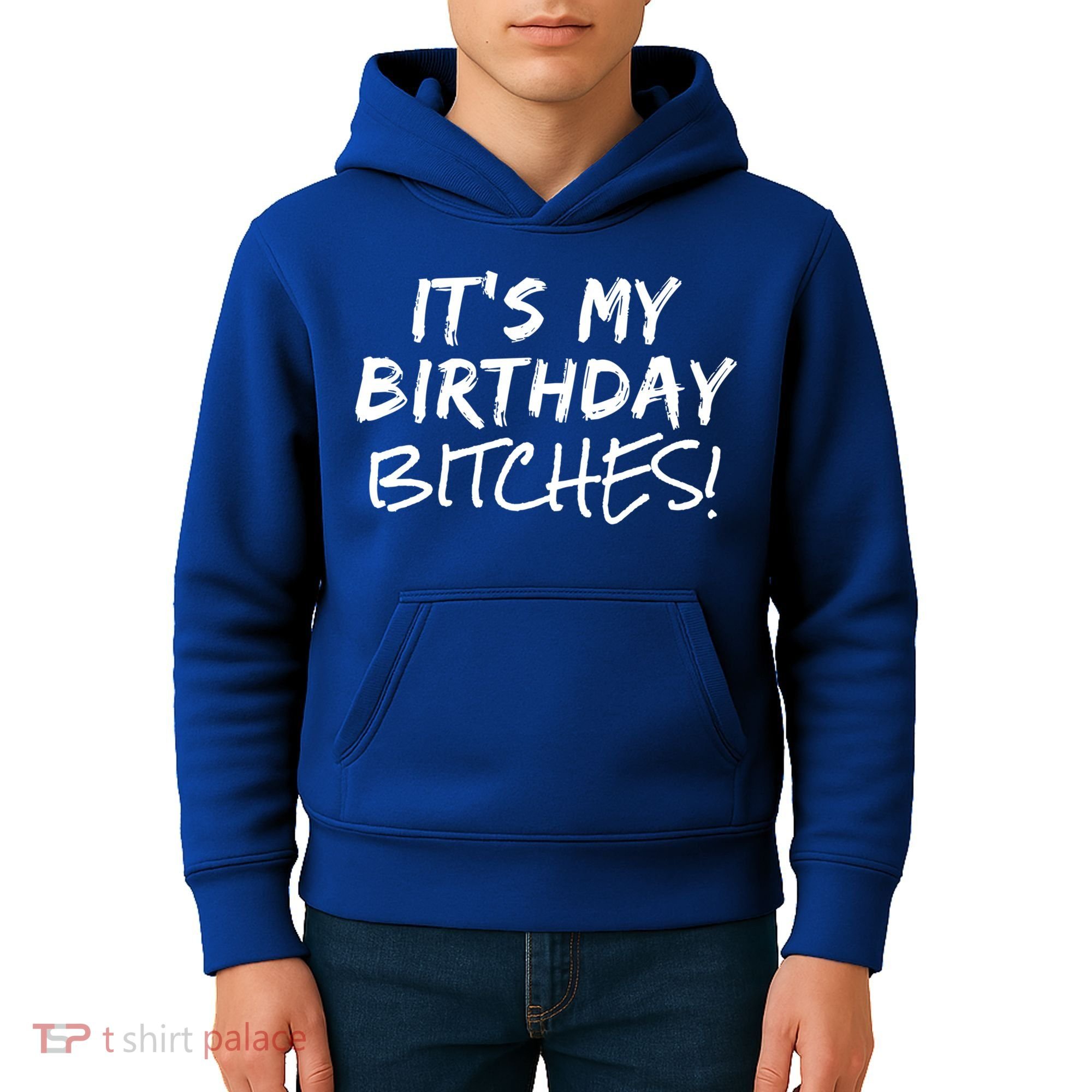 It's My Birthday Bitches Funny Birthday Gift Kids Hoodie