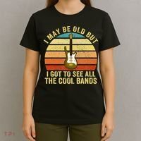 I May Be Old But I Got To See All The Cool Bands T-Shirt thumb 4
