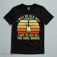 I May Be Old But I Got To See All The Cool Bands T-Shirt thumb 5