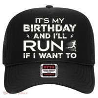 It’S My Birthday And I’Ll Run If I Want To Fun Runner’S Hat thumb 0