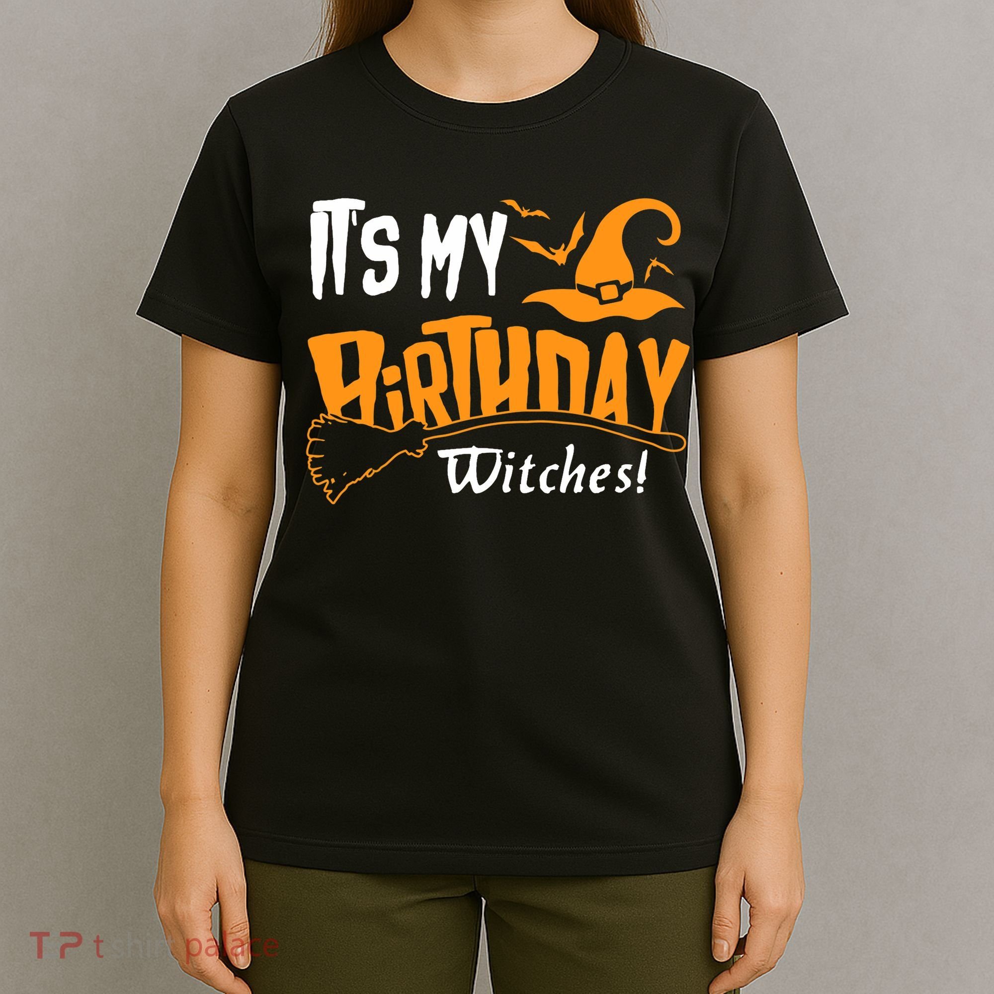 Its My Birthday Witch Halloween October Birthday T-Shirt
