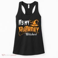 Its My Birthday Witch Halloween October Birthday Women's Tank Top thumb 0