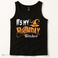 Its My Birthday Witch Halloween October Birthday Tank Top thumb 2