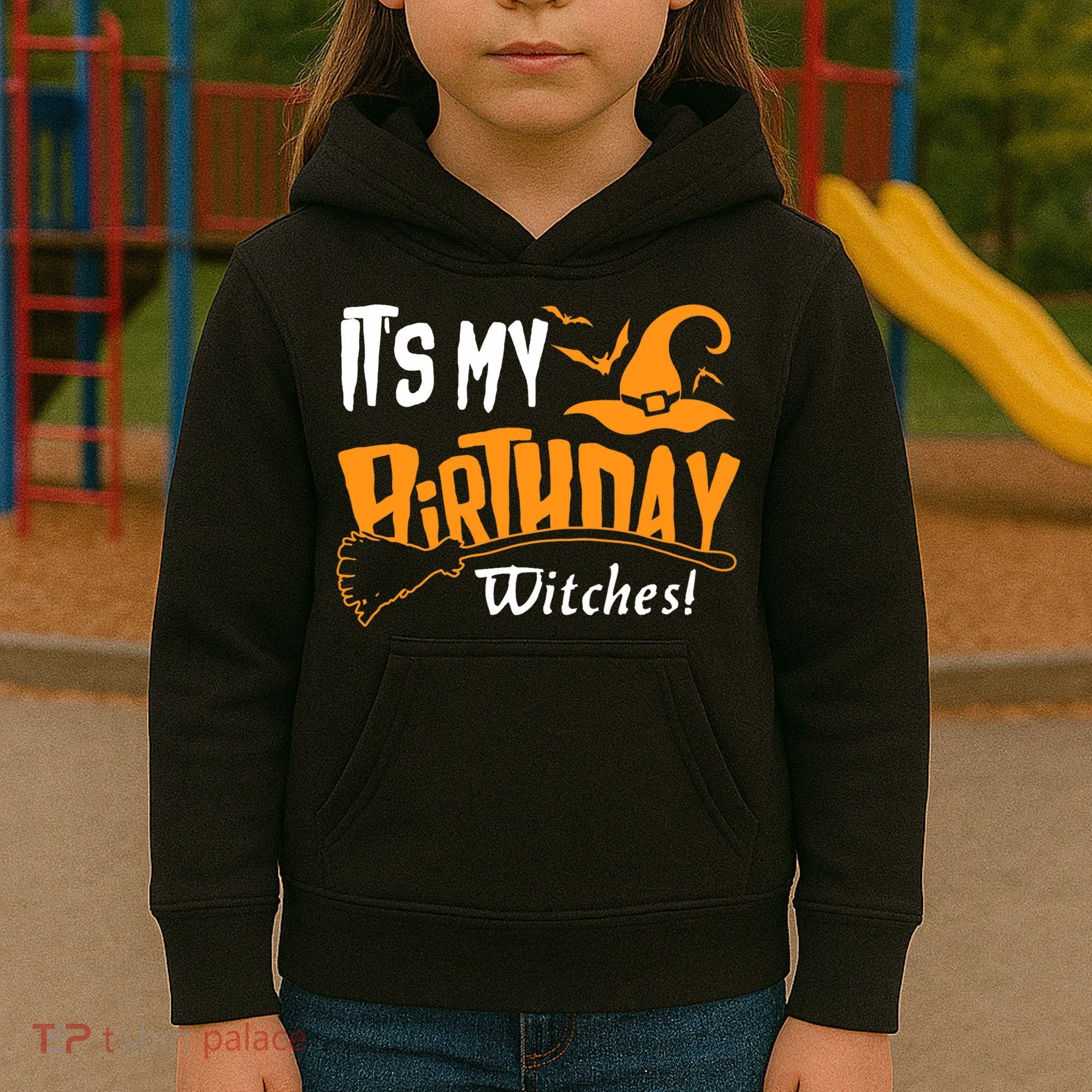 Its My Birthday Witch Halloween October Birthday Kids Hoodie