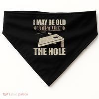 I May Be Old But I Still Find The Hole Cornhole USA-Made Doggie Bandana thumb 0