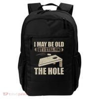 I May Be Old But I Still Find The Hole Cornhole Backpack thumb 0