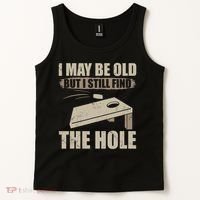 I May Be Old But I Still Find The Hole Cornhole Tank Top thumb 2