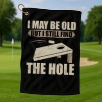 I May Be Old But I Still Find The Hole Cornhole Golf Towel thumb 1