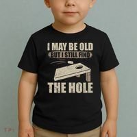 I May Be Old But I Still Find The Hole Cornhole Toddler T-Shirt thumb 2