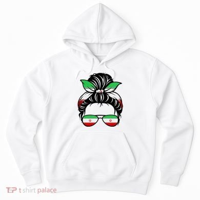 Iran Messy Bun Support Iran IranIran Hoodie