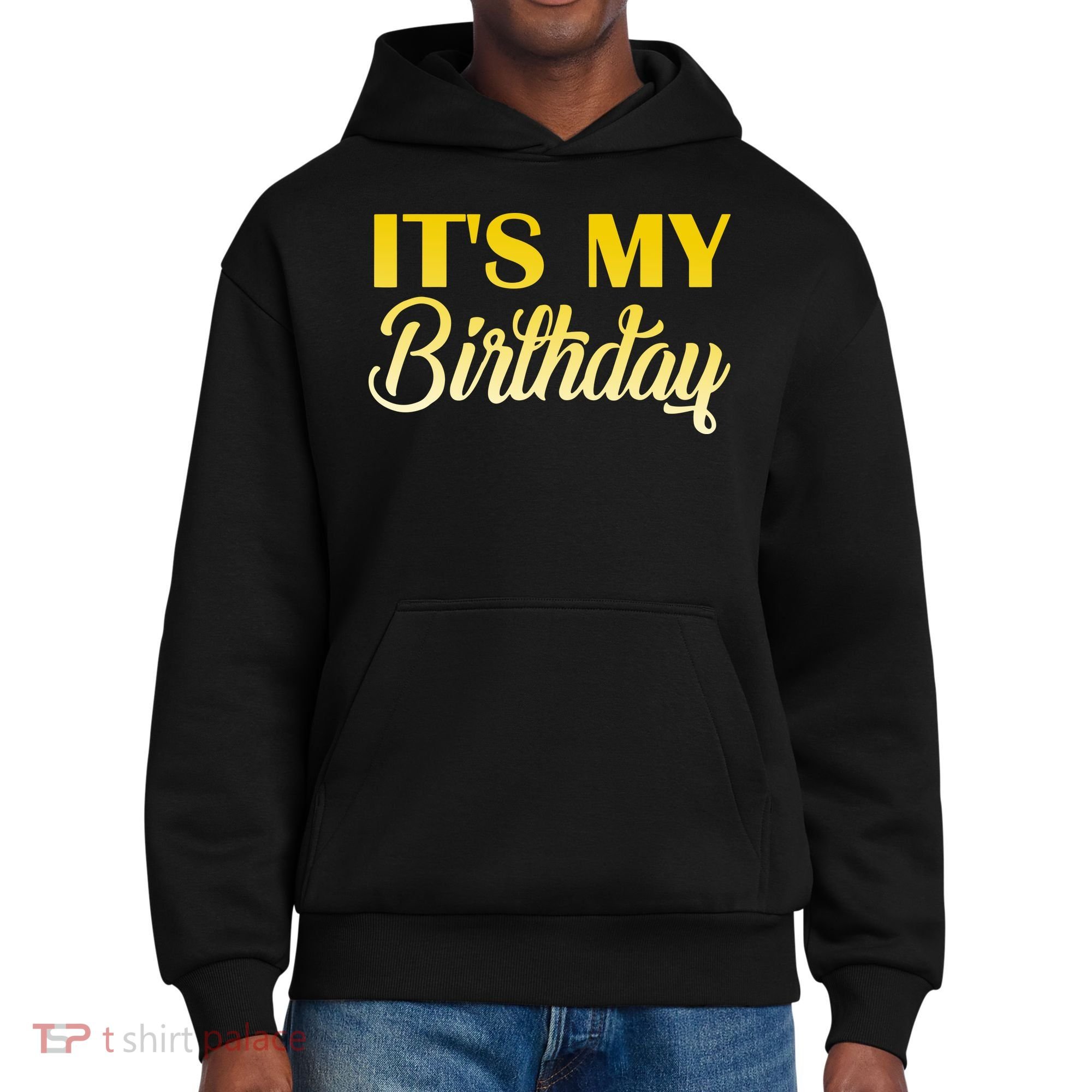 It's My Birthday District V.I.T. Heavyweight Hoodie