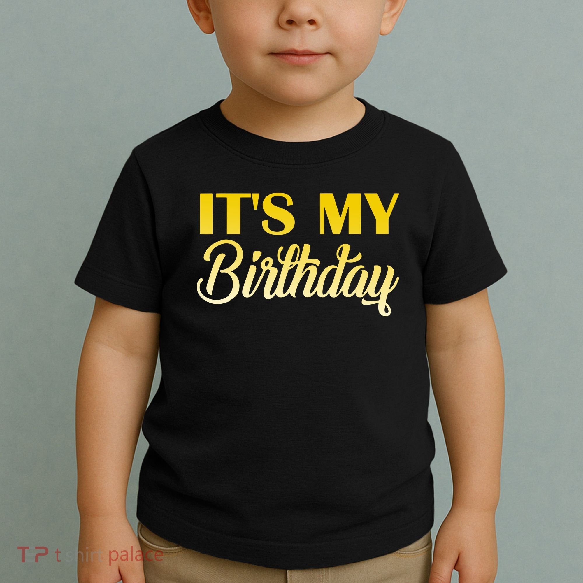 It's My Birthday Toddler T-Shirt