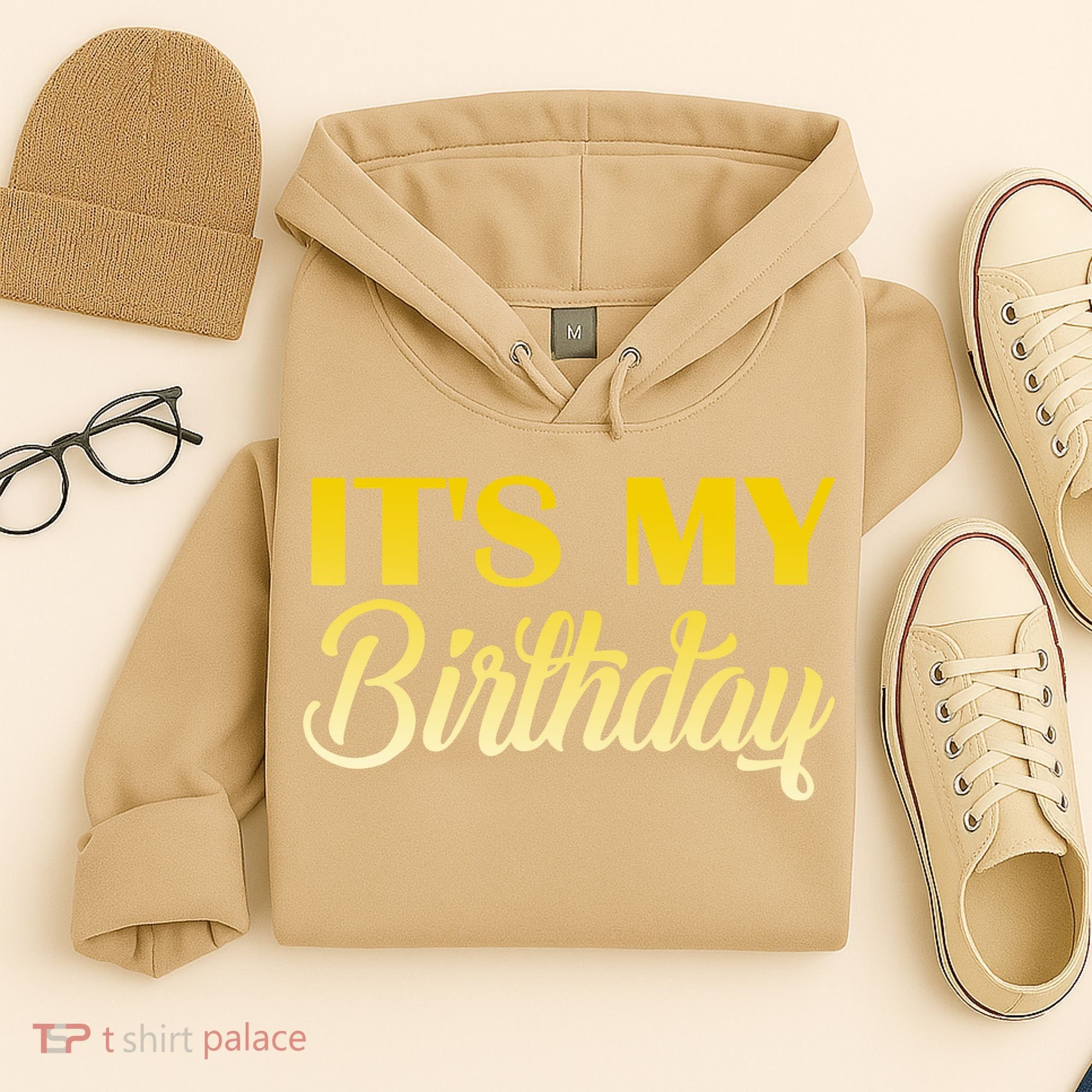 It's My Birthday Hoodie
