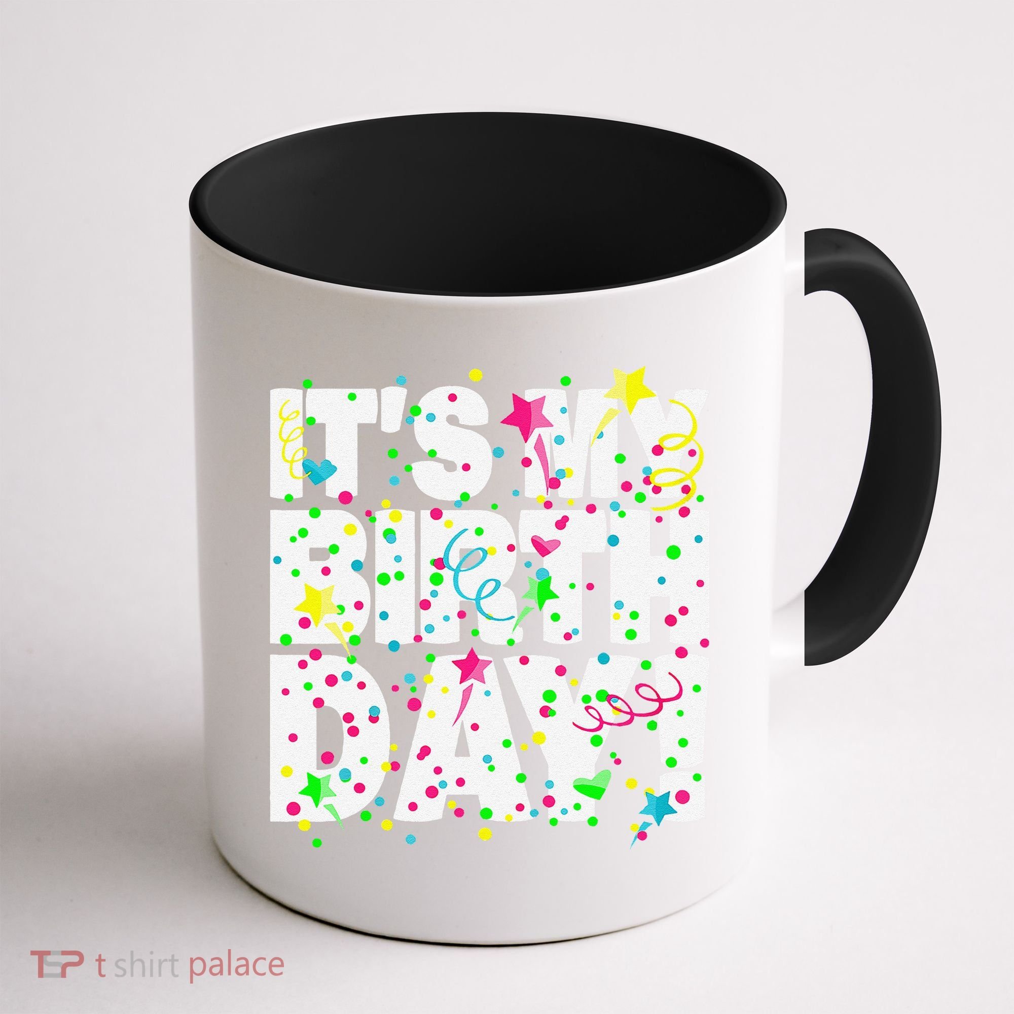 ItS My Birthday Teens Confetti Coffee Mug