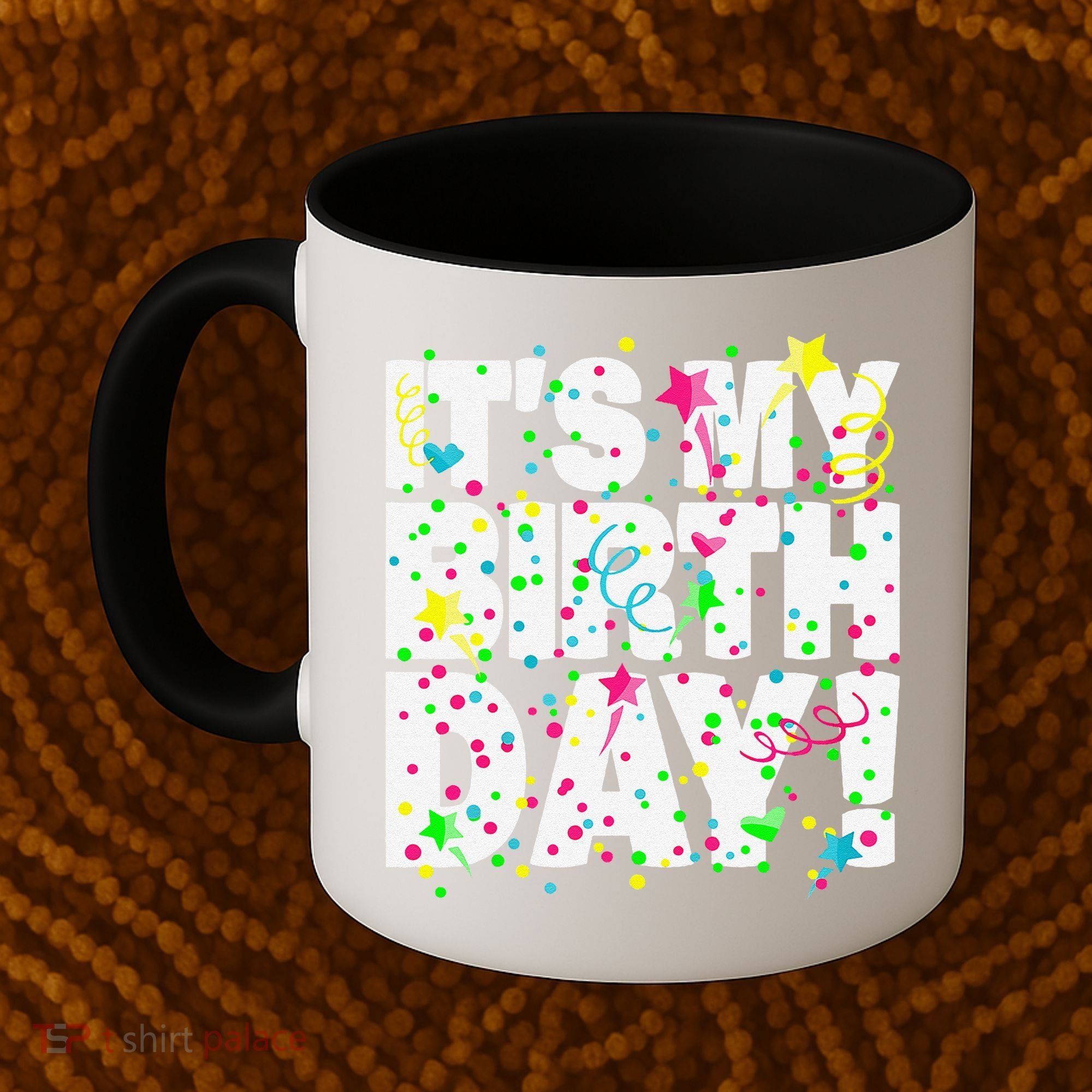 ItS My Birthday Teens Confetti Coffee Mug