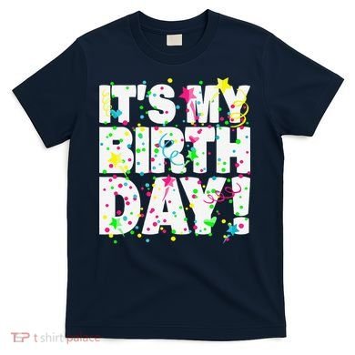 ItS My Birthday Teens Confetti T-Shirt