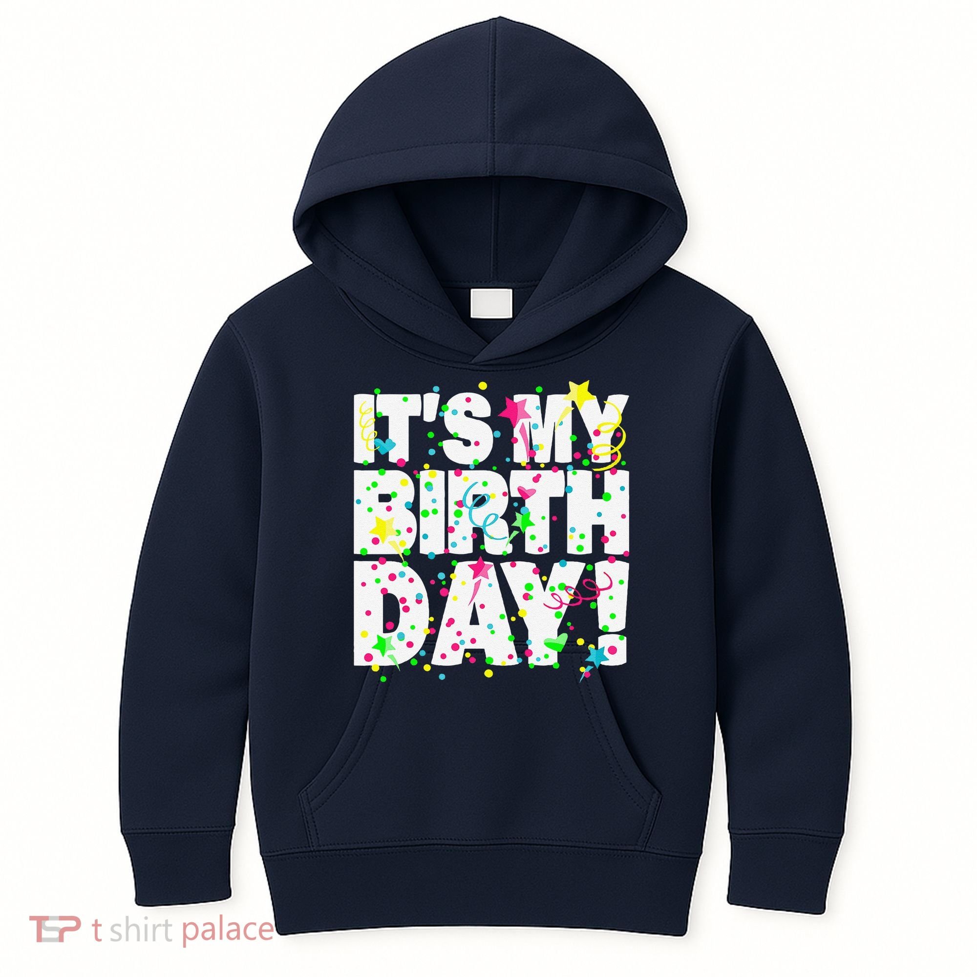 ItS My Birthday Teens Confetti Kids Hoodie