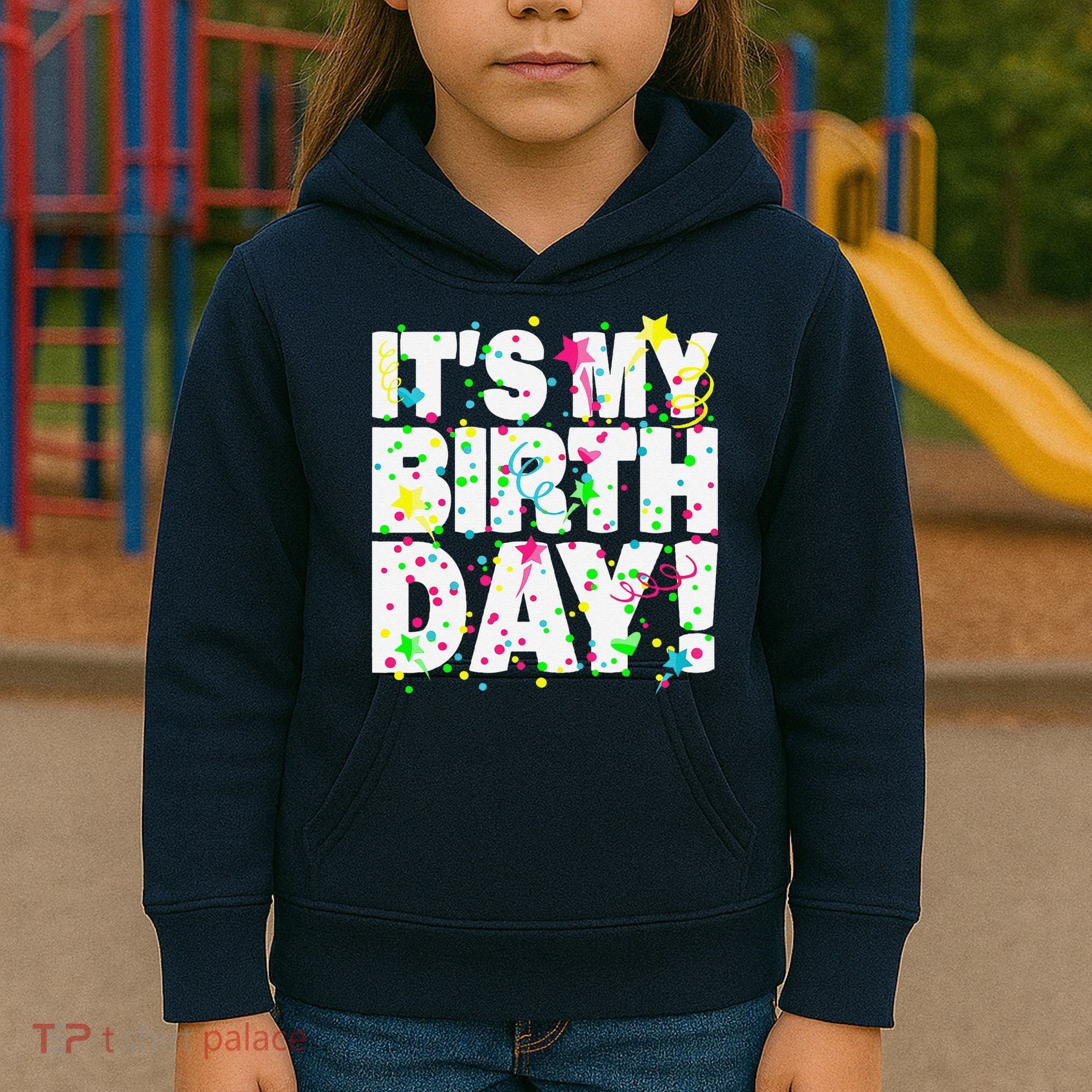 ItS My Birthday Teens Confetti Kids Hoodie