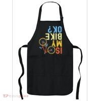 Is My Bike Ok Funny Cycling Cyclist Apron thumb 0