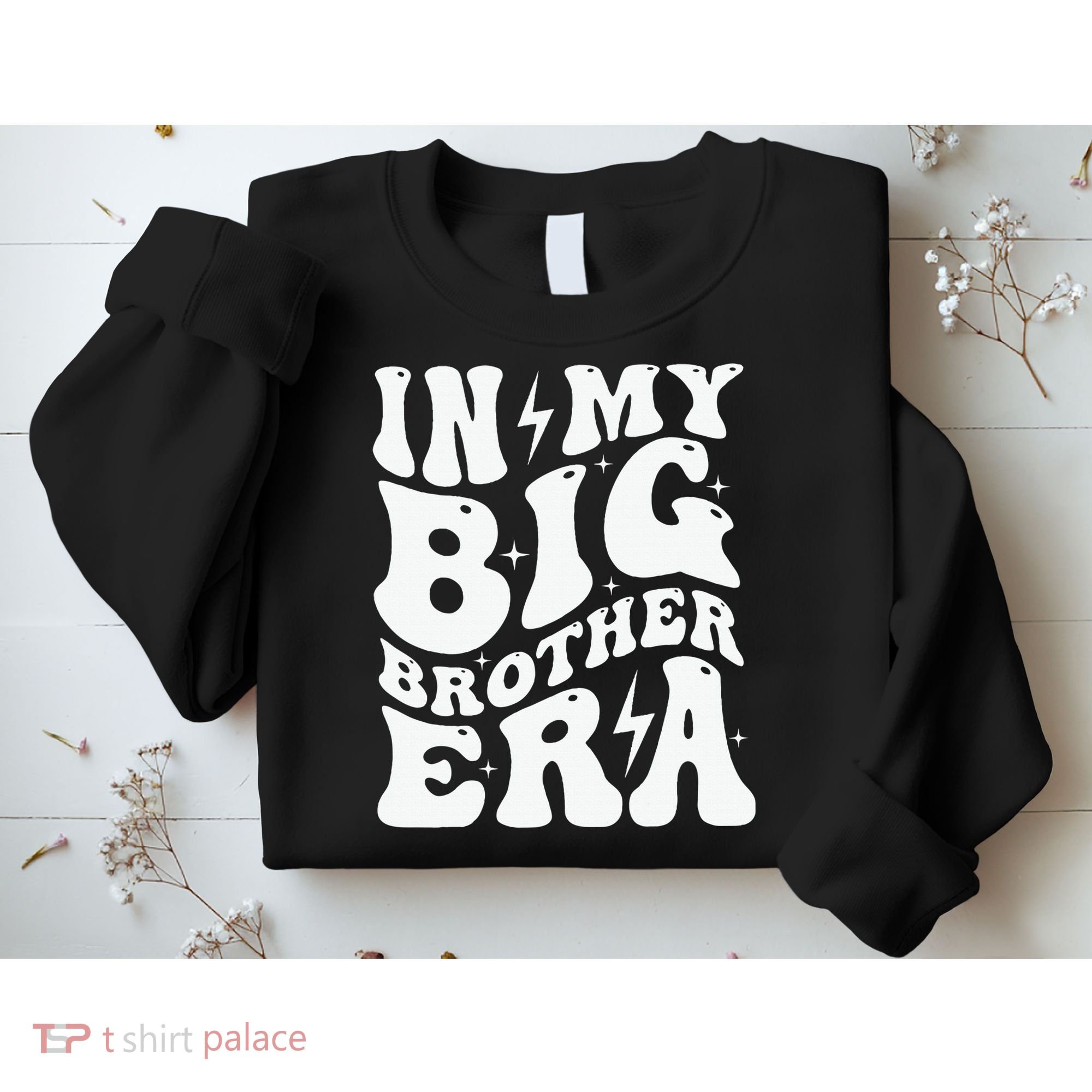In My Big Brother Era Pregnancy Announcement For Brother Sweatshirt