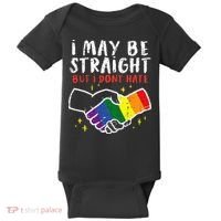 I May Be Straight But I Dont Hate G.A.Y Pride Flag L.G.B.T.Q Ally Baby Bodysuit thumb 0
