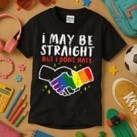 I May Be Straight But I Dont Hate G.A.Y Pride Flag L.G.B.T.Q Ally Kids T-Shirt thumb 3